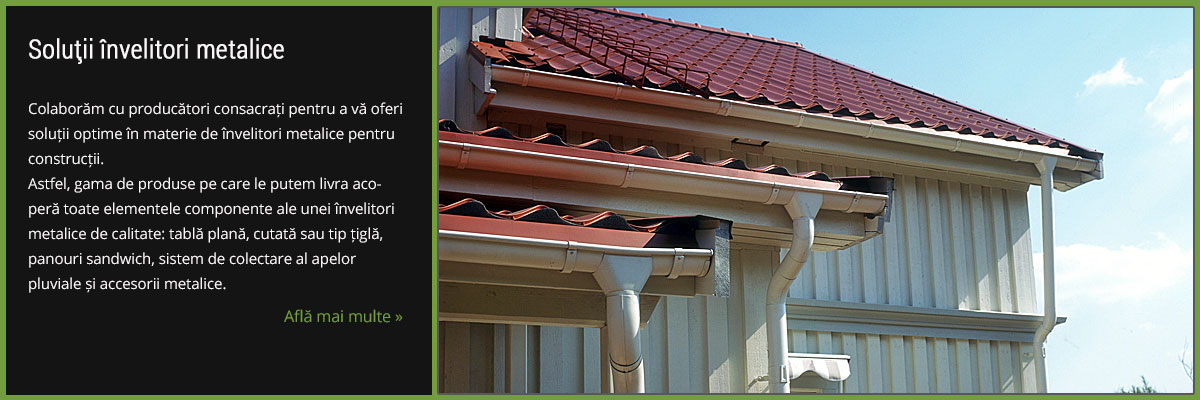 Solutii invelitori metalice